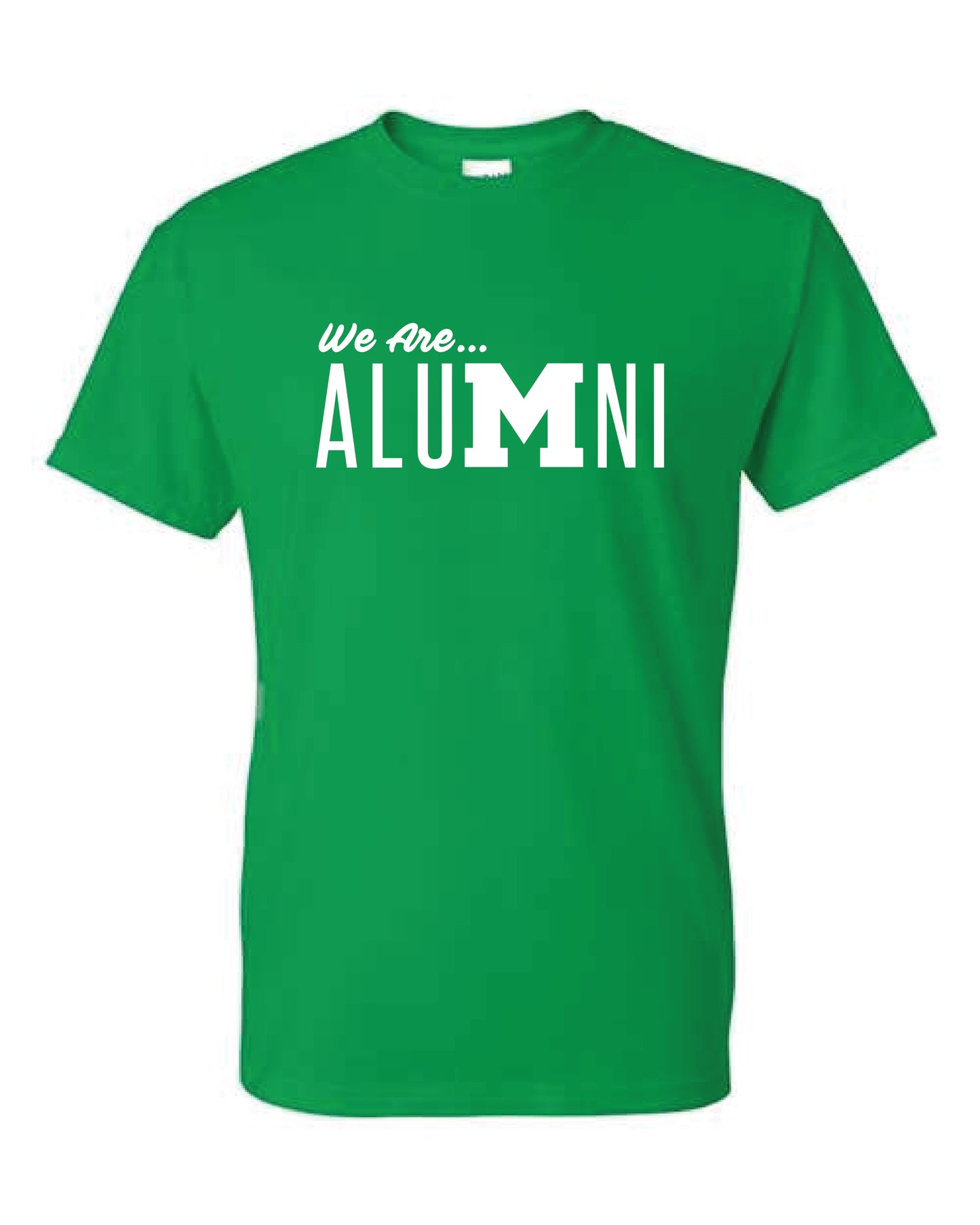 We Are... AluMni Green Crew Neck Short Sleeve